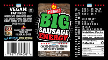 Load image into Gallery viewer, Pit Beast® Big Sausage Energy™ Chicago-Style Pizza Topping and Italian Seasoning - Vegan Sausage Fennel Seasoning
